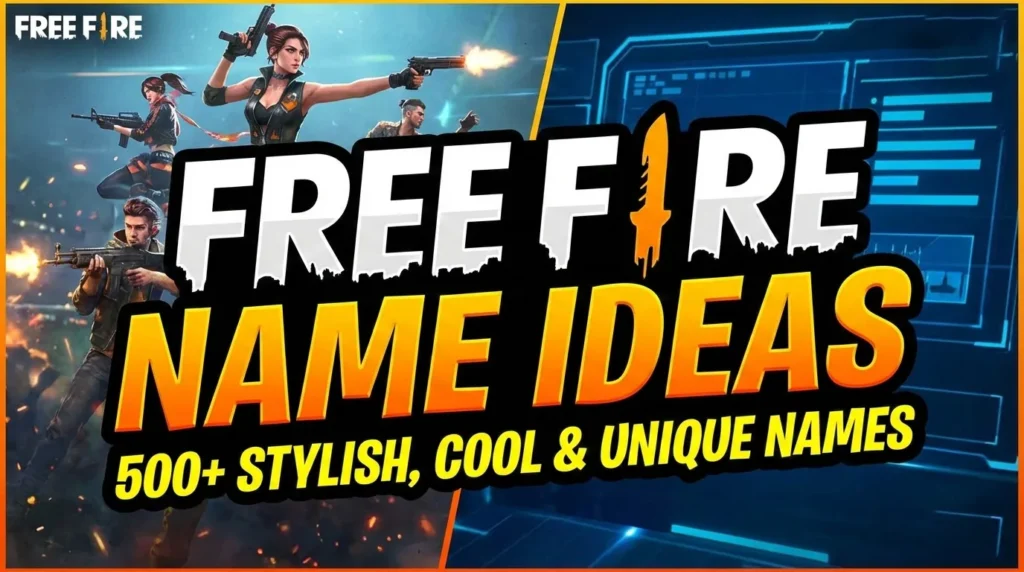 Free Fire Best Style Names 2026 – 500+ Stylish FF Names for Boys, Girls & Guilds